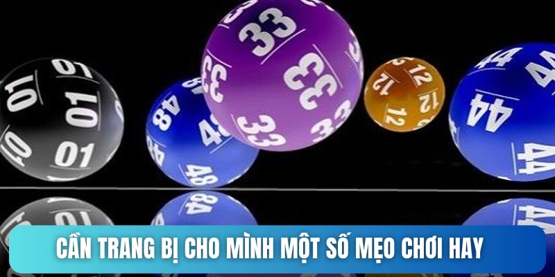 Cần trang bị cho mình một số mẹo chơi hay